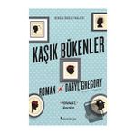 Kaşık Bükenler - Daryl Gregory