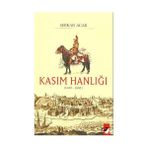 KASIM HANLIĞI (1445-1681) - SERKAN ACAR