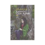 KASIMDA ÇİÇEK AÇMAK - NALAN ÇELİK