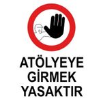 Katar Market Atölyeye Girmek Yasaktır Uyarı Levhası