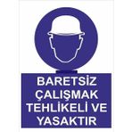 Katar Market Baretsiz Çalışmak Tehlike ve Yasaktır Uyarı Levhası