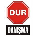 Katar Market Dur Danışma Uyarı Levhası