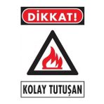 Katar Market Kolay Tutuşan Uyarı Levhası