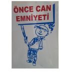 Katar Market Önce Can Emniyeti Uyarı Levhası
