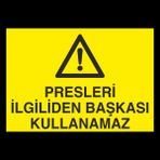 Katar Market Presleri İlgiliden Başkası Kullanamaz Uyarı Levhası