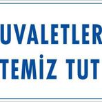 Katar Market Tuvaletleri Temiz Tut Uyarı Levhası