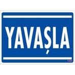 Katar Market Yavaşla Uyarı Levhası