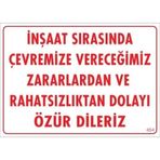KATAR Uyarı Levhası İnşaat Sıra.Çevr.Ver.Zarar ve Rah.Dol.Özür Dileriz
