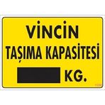 KATAR Uyarı Levhası Vinç Taşıma Kapasitesi [0\