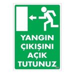 KATAR Uyarı Levhası Yangın Çıkışını Açık Tutunuz890\