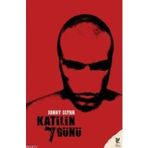 KATILIN 7 GÜNÜ - JONNY GLYNN
