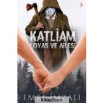 Katliam - Emre İmzalı
