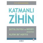 Katmanlı Zihin / H. Alp Karaosmanoğlu / Psikonet Yayınları / 9786259622637