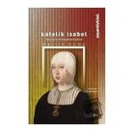 Katolik Isabel - Martin Hume