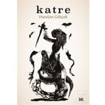 KATRE - GENEL