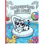Katzenurlaub mit Musik – Malbuch im Sommer für Kinder: Einfache und schöne Designs, die kühn und einzigartig sind.