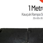 Kauçuk Rampa, Otopark Rampası, Kaldırım Rampası 30 x 50 x 10 cm 1 Metre