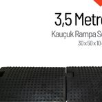 Kauçuk Rampa, Otopark Rampası, Kaldırım Rampası 30 x 50 x 10 cm 3,5 Metre