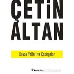 KAVAK YELLERI VE KASIRGALAR - ÇETİN ALTAN