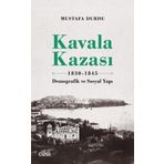 Kavala Kazası 1830- 1845 - Çizgi Kitabevi Yayınları