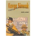 Kavga Sürecek (Domitila Yine Konuşuyor) Davıd Acebey