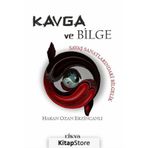 Kavga ve Bilge - Hakan Ozan Erzincanlı