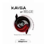 Kavga ve Bilge Savaş Sanatlarındaki Bilgelik