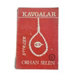 Kavgalar - Orhan Selen Şiirler (İkinci El)