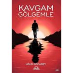 Kavgam Gölgemle