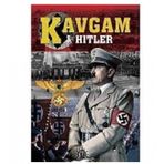 Kavgam & Hitler - Aptallik Ve Dahilik Uzerine - Adolf Hitler