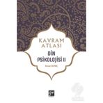 Kavram Atlası - Din Psikolojisi 2- Kenan Sevinç