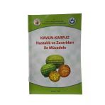 Kavun - Karpuz Hastalık Ve Zararlıları İle Mücadele (İkinci El)