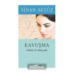Kavuşma - Sinan Akyüz