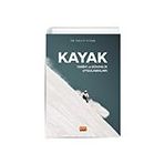 Kayak - Tarihi ve Güvenlik Uygulamaları Nobel Bilimsel Eserler