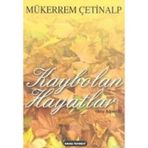 KAYBOLAN HAYATLAR SOY AĞACI 2 - MÜKERREM ÇETINALP