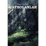Kaybolanlar - Alper Bıyıklı