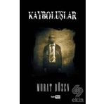 Kayboluşlar - Murat Düzen