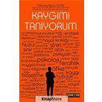 Kaygımı Tanıyorum - Psikolog Ayhan Altaş