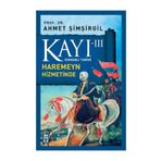 KAYI 3 - HAREMEYN HIZMETINDE - AHMET ŞIMŞIRGIL