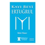 Kayı Beyi Ertuğrul - Bekir Manav