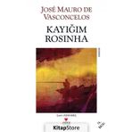 Kayığım Rosınha - Jose Mauro De Vasconcelos