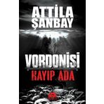Kayıp Ada-Vordonisi - Attila Şanbay