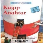 Kayıp Anahtar - Deniz Hikayeleri - İlk Okuma Kitaplarım - Ronda Armitage