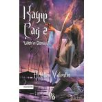 Kayıp Çağ 2 - Lilith'in Dönüşü - Achilles Valentin