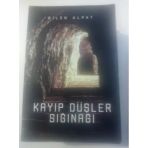 Kayıp Düşler Sığınağı (Sahafiye Kitap)