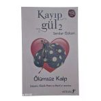 Kayıp Gül 2 - Ölümsüz Kalp (İkinci El)