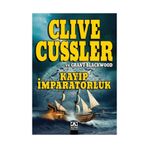 Kayıp İmparatorluk - Clive Cussler Grant Blackwood