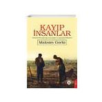 Kayıp İnsanlar - Maksim Gorki