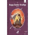 KAYIP İSIMLER KRALLIĞI - FIGEN YAMAN COŞAR