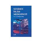 Kayıp İslam Tarihi: Müslüman Medeniyetini Yeniden Keşfetmek - Fıras Alkhateeb